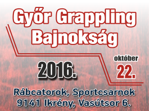 Győr 2016 Grappling Bajnokság